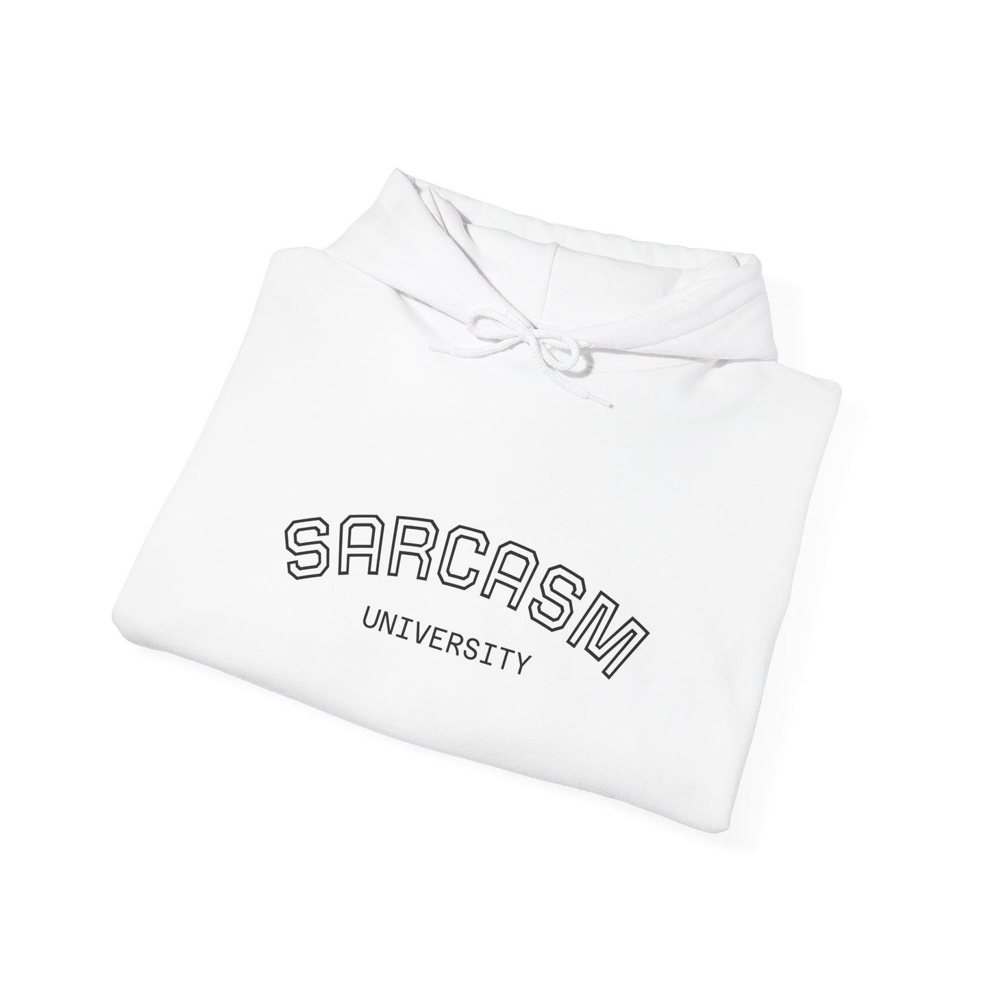 Sarcasm University Hoodie, Funny Graphic Sweatshirt, Unisex Casual Wear, Perfect for Gifting, Cozy Pullover for Everyday