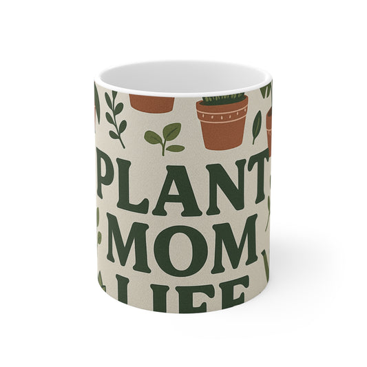 Plant Mom Life Coffee Mug - Botanical Paradise