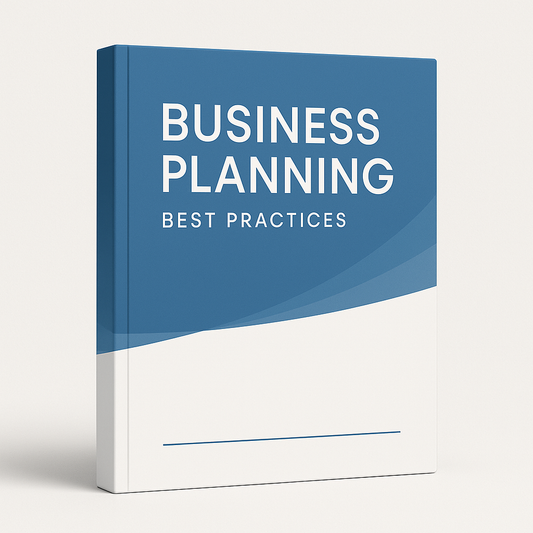 Business Planning Best Practices Guide