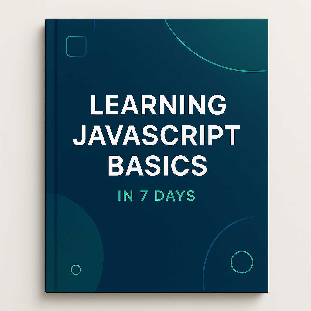 Learn JavaScript Basics in 7 Days