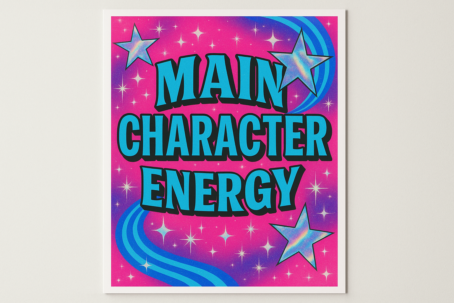 Main Character Energy Viral Wall Art