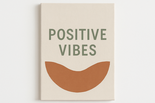 Natural Positive Vibes Wall Art